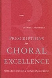 Abbildung von: Prescriptions for Choral Excellence - OUP eBook