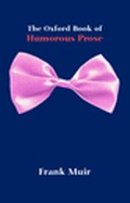 Cover: The Oxford Book of Humorous Prose - Oxford Paperbacks