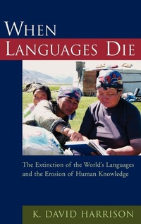 Enlarge image Cover: When Languages Die - Oxford University Press Inc