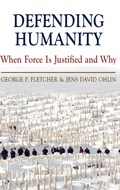 Cover: Defending Humanity - Oxford University Press Inc