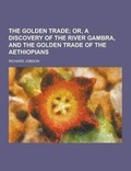 Cover: The Golden Trade - Theclassics.Us
