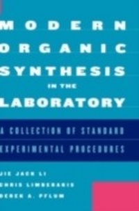 Abbildung von: Modern Organic Synthesis in the Laboratory - OUP eBook