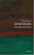 Cover: Dinosaurs: A Very Short Introduction - Oxford University Press