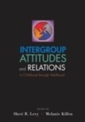 Cover: Intergroup Attitudes and Relations in Childhood Through Adulthood - OUP eBook