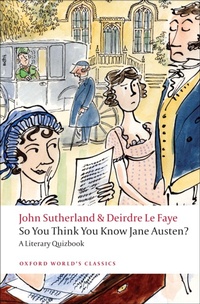 Enlarge image Cover: So You Think You Know Jane Austen? - Oxford University Press