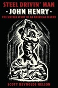 Cover: Steel Drivin' Man - Oxford University Press Inc