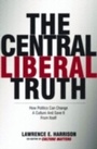 Cover: The Central Liberal Truth - OUP eBook
