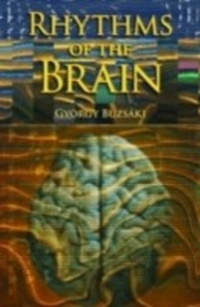 Abbildung von: Rhythms of the Brain - OUP eBook