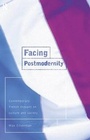 Cover: Facing Postmodernity - Routledge