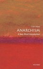 Cover: Anarchism: A Very Short Introduction - Oxford University Press