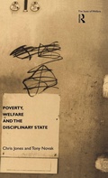 Cover: Poverty, Welfare and the Disciplinary State - Routledge