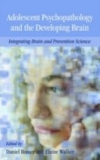 Enlarge image Cover: Adolescent Psychopathology and the Developing Brain - OUP eBook