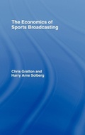 Cover: The Economics of Sports Broadcasting - Routledge