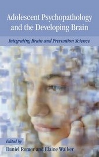 Enlarge image Cover: Adolescent Psychopathology and the Developing Brain - Oxford University Press Inc