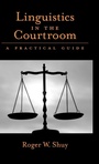 Cover: Linguistics in the Courtroom - Oxford University Press Inc