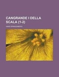Cover: Cangrande I Della Scala (1-2) - Rarebooksclub.com