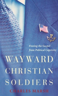 Enlarge image Cover: Wayward Christian Soldiers - Oxford University Press Inc