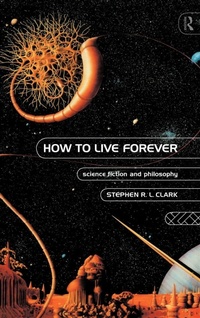 Enlarge image Cover: How to Live Forever - Routledge