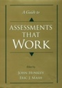 Cover: A Guide to Assessments That Work - OUP eBook
