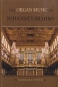 Cover: The Organ Music of Johannes Brahms - OUP USA