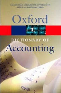 Enlarge image Cover: A Dictionary of Accounting - Oxford University Press