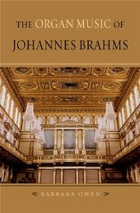 Abbildung von: The Organ Music of Johannes Brahms - Oxford University Press Inc