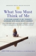 Cover: What You Must Think of Me - OUP USA