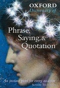 Cover: Oxford Dictionary of Phrase, Saying, and Quotation - Oxford University Press