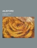 Cover: Ailieford; A Family History - Theclassics.Us