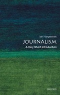 Cover: Journalism: A Very Short Introduction - Oxford University Press