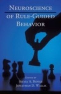 Abbildung von: Neuroscience of Rule-Guided Behavior - OUP eBook