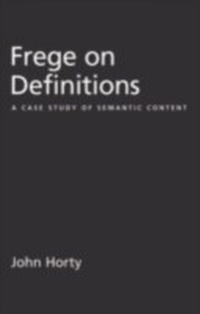 Enlarge image Cover: Frege on Definitions - OUP eBook