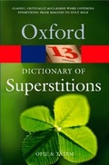 Cover: A Dictionary of Superstitions - Oxford University Press