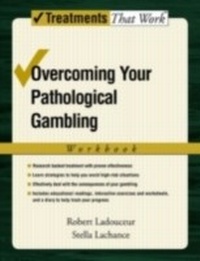 Enlarge image Cover: Overcoming Your Pathological Gambling - OUP eBook