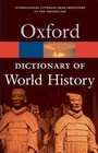 Cover: A Dictionary of World History - Oxford University Press
