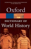 Cover: A Dictionary of World History - Oxford University Press