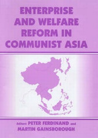 Abbildung von: Enterprise and Welfare Reform in Communist Asia - Frank Cass Publishers