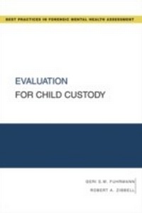 Bild vergrößern Bild: Evaluation for Child Custody - OUP eBook