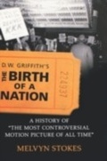 Cover: D.W. Griffith's the Birth of a Nation - OUP eBook