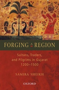 Enlarge image Cover: Forging a Region - OUP India