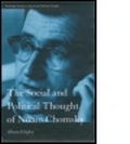 Cover: The Social and Political Thought of Noam Chomsky - Routledge