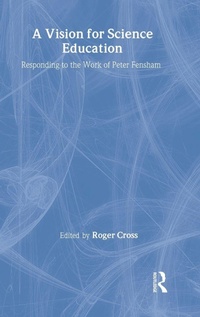 Enlarge image Cover: A Vision for Science Education - Routledge