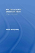 Cover: The Discourse of Broadcast News - Routledge