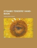 Cover: Dynamo Tenders' Hand-Book - Rarebooksclub.com
