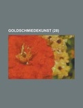 Cover: Goldschmiedekunst (28 ) - Rarebooksclub.com
