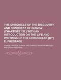 Cover: The Chronicle of the Discovery and Conquest of Guinea - Theclassics.Us