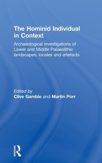Abbildung von: Hominid Individual in Context - Routledge
