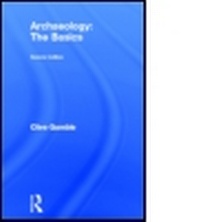 Enlarge image Cover: Archaeology: The Basics - Routledge