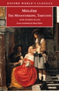 Cover: The "Misanthrope", "Tartuffe" and Other Plays - Oxford Paperbacks
