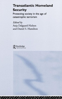 Enlarge image Cover: Transatlantic Homeland Security - Routledge